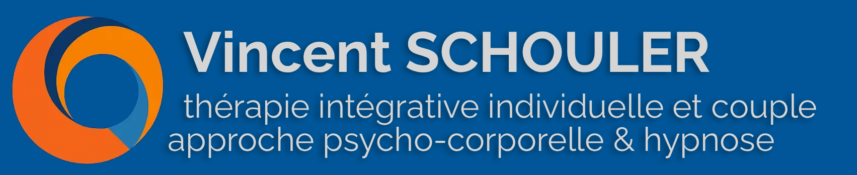 Vincent SCHOULER thérapie intégrative et psycho-corporelle