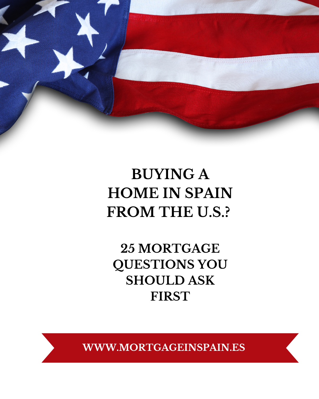 Buying a Home in Spain from the U.S. Best tips