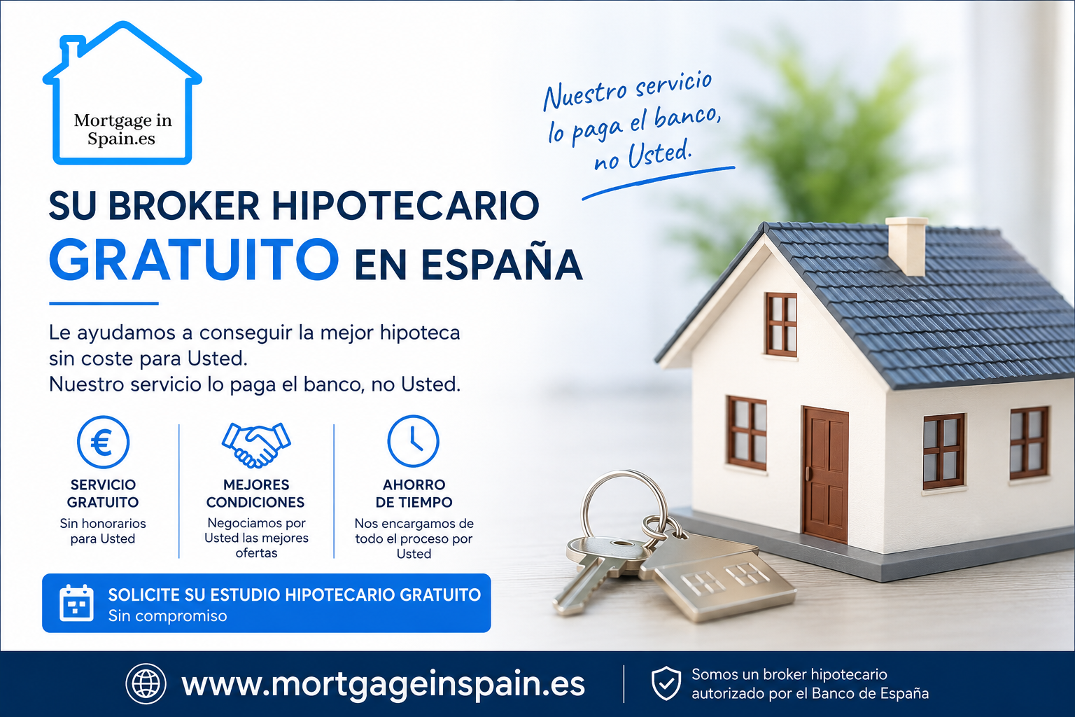 Broker hipotecario gratuito en España con servicio sin coste para el cliente y asesoramiento hipotec