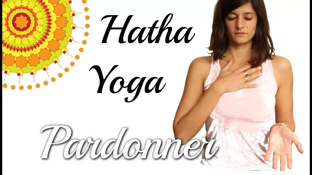 hatha yoga pardonner hatha yoga pardonner