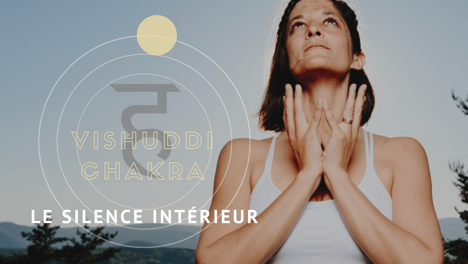Méditation du matin, le silence intérieur, Vishuddi Chakra Méditation du matin yogacoaching défi yoga chakra
