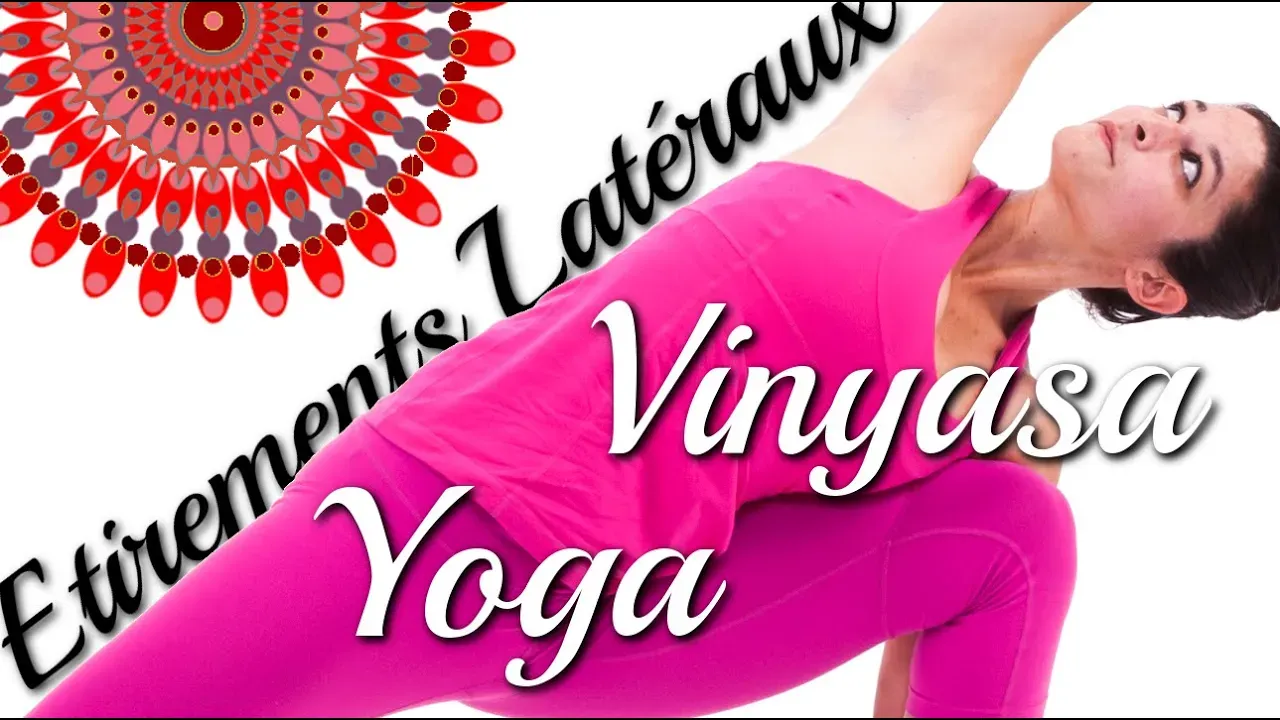 yoga vinyasa étirements latéraux