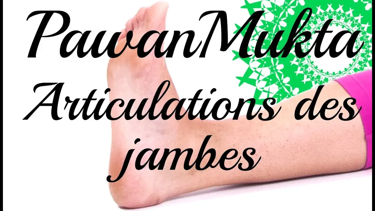 yoga debutants articulations jambes souplesse