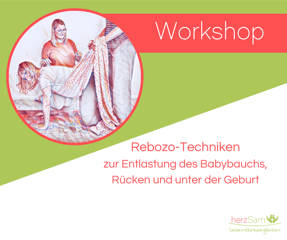 Workshop Rebozon-Technik zur Entlastung des Babybauchs Rücken und unter der Geburt
