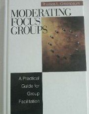 This is a must book for all Focus Group Moderators The Guide You Need to Moderate Focus Group