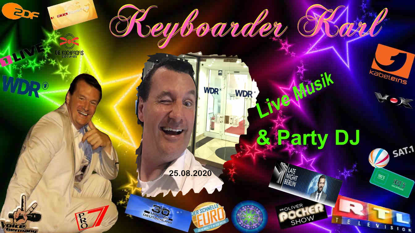 hervorragende Referenzen aus TV und Rundfunk - Keyboarder Karl hat Tausende Live Videos ONLINE.