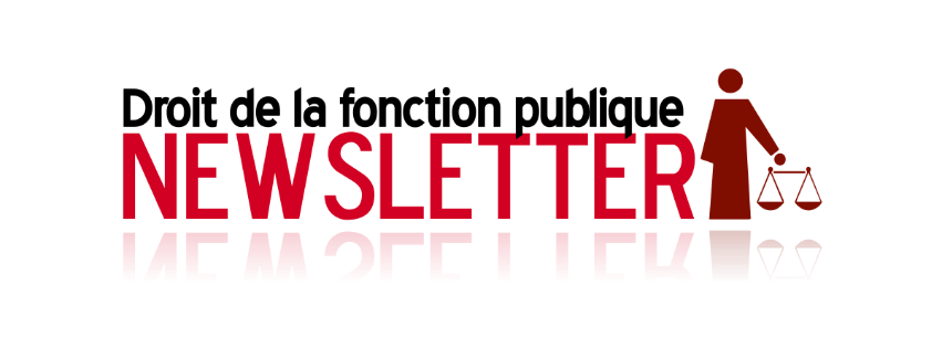 Newsletter Droit du droit de la fonction publique de la semaine (02.08.2019)