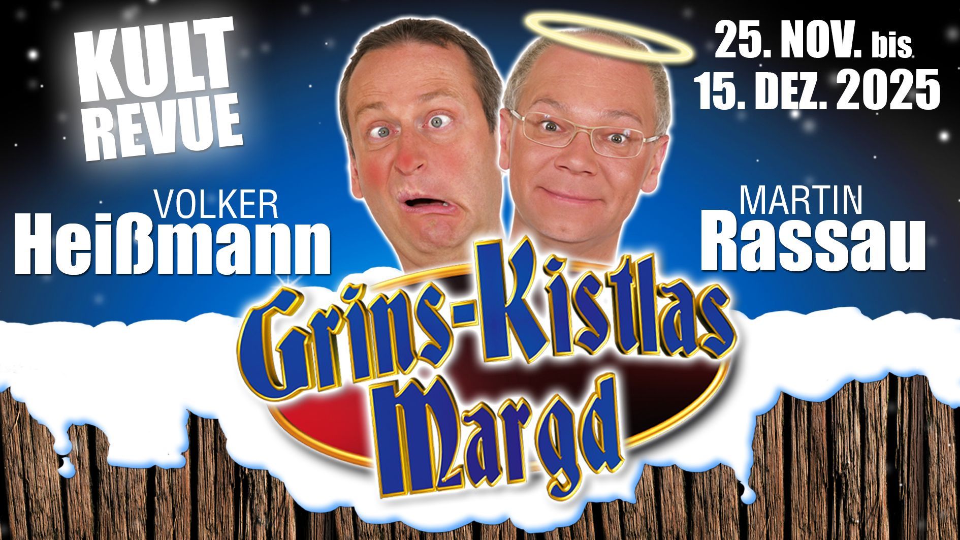 Grinskistlasmargd mit Heißmann & Rassau in der Comödie Fürth