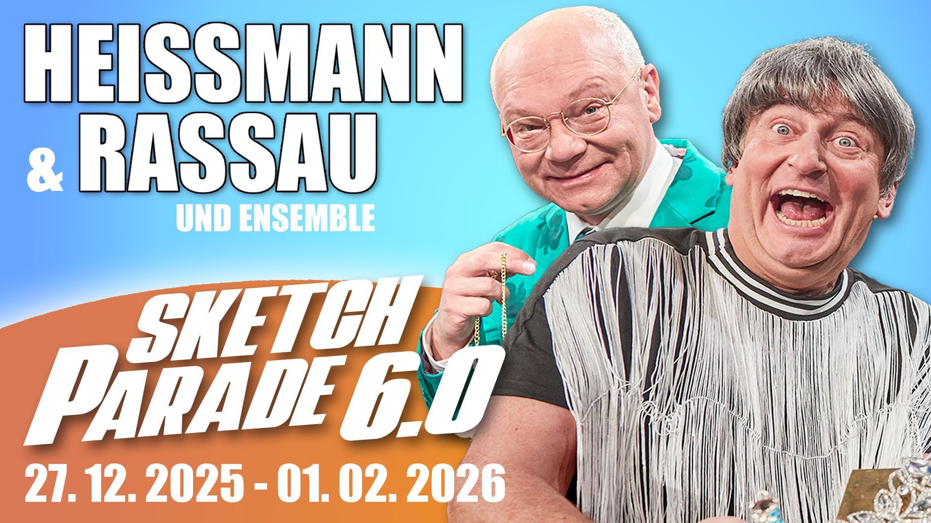 bestellen sie Ihre Karten direkt bei der Comödie Fürth Vorstellungen Sketchparade 6.0 27.12.25. bis 01.02.26 in der Comödie Fürth. Anklicken und sie werden zum Online-Ticketkauf weitergeleitet