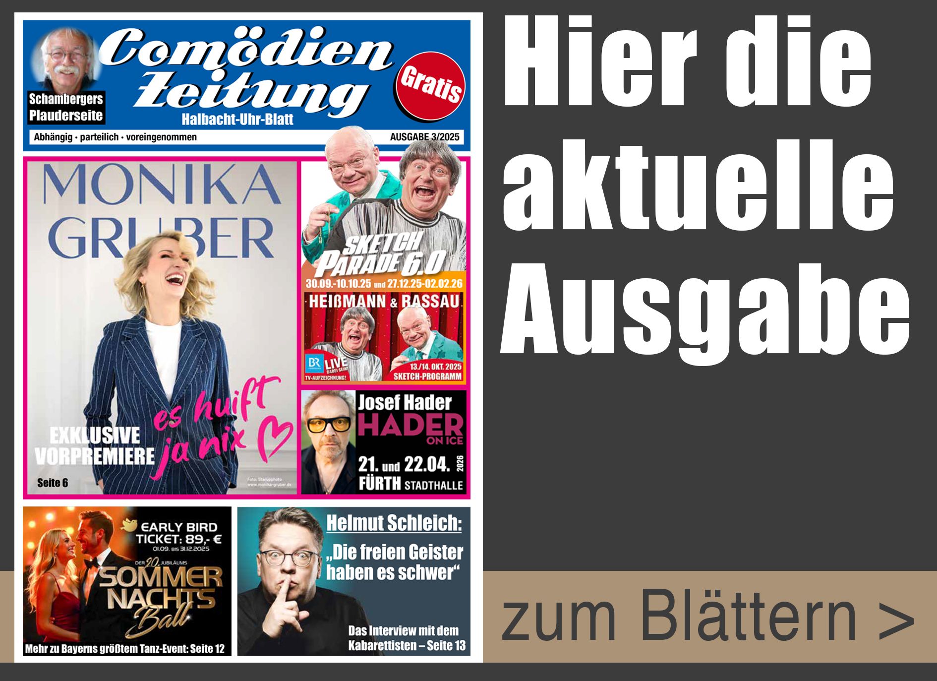 Hier gelangt Ihr zur Online-Ausgabe Die aktuelle Ausgabe der Comödien Zeitung. Bild anklicken und sie gelangen zur Online-Ausgabe