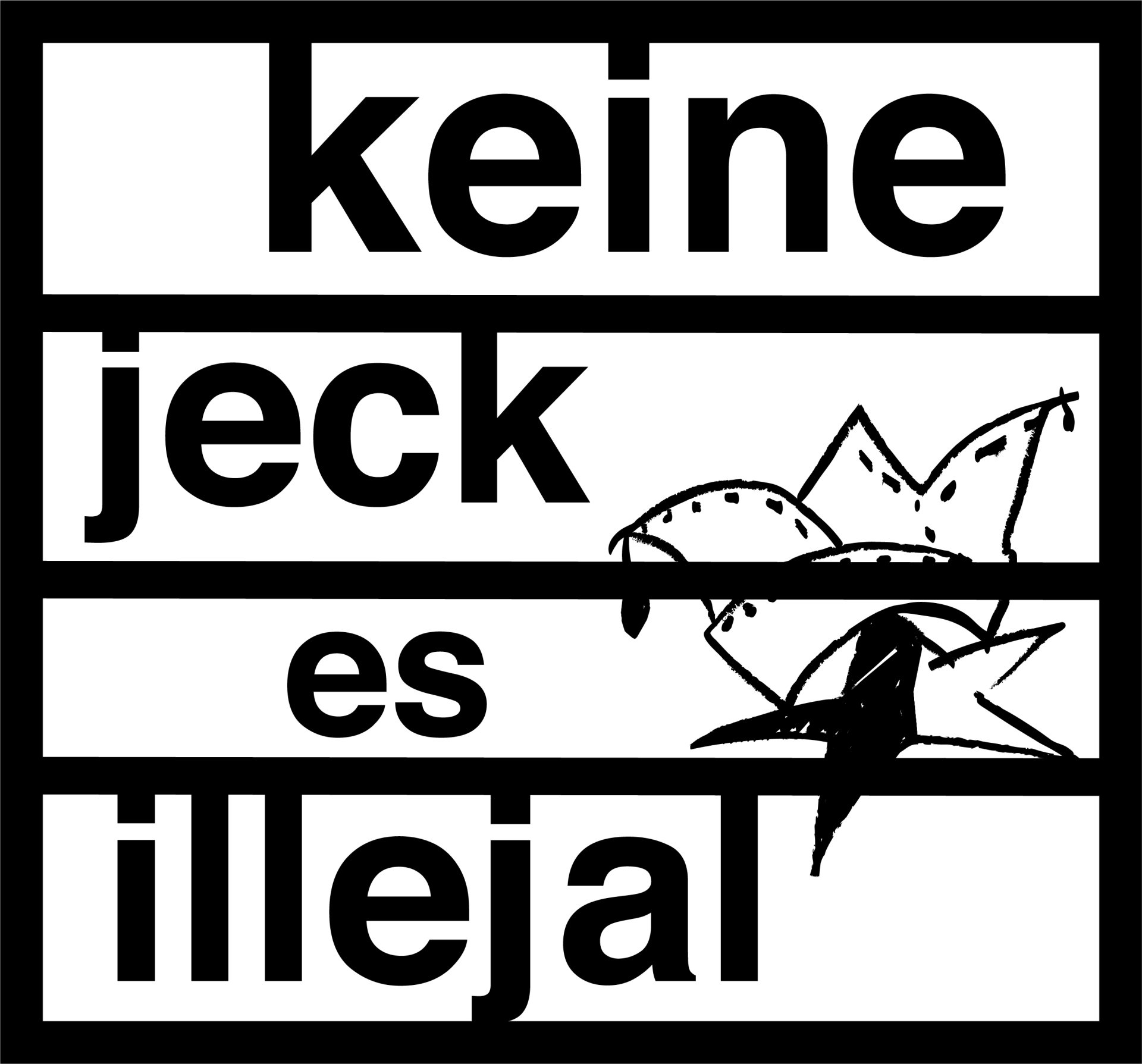 No One is illegal