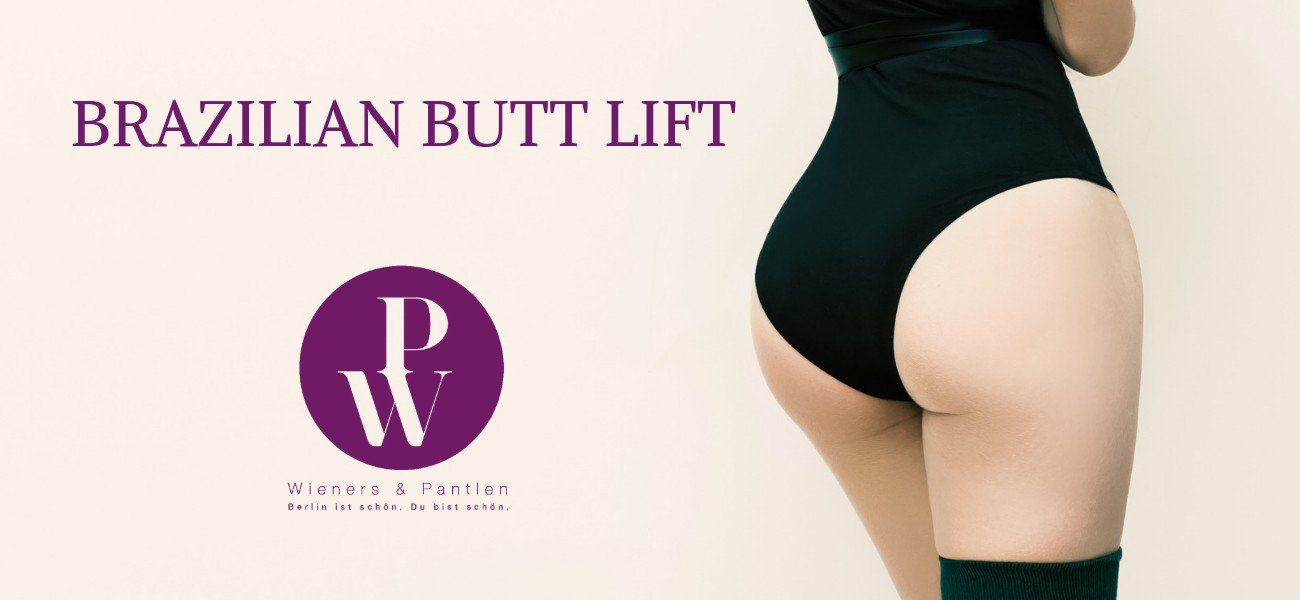 Brazilian Butt Lift - Po Vergrößerung mit Eigenfett