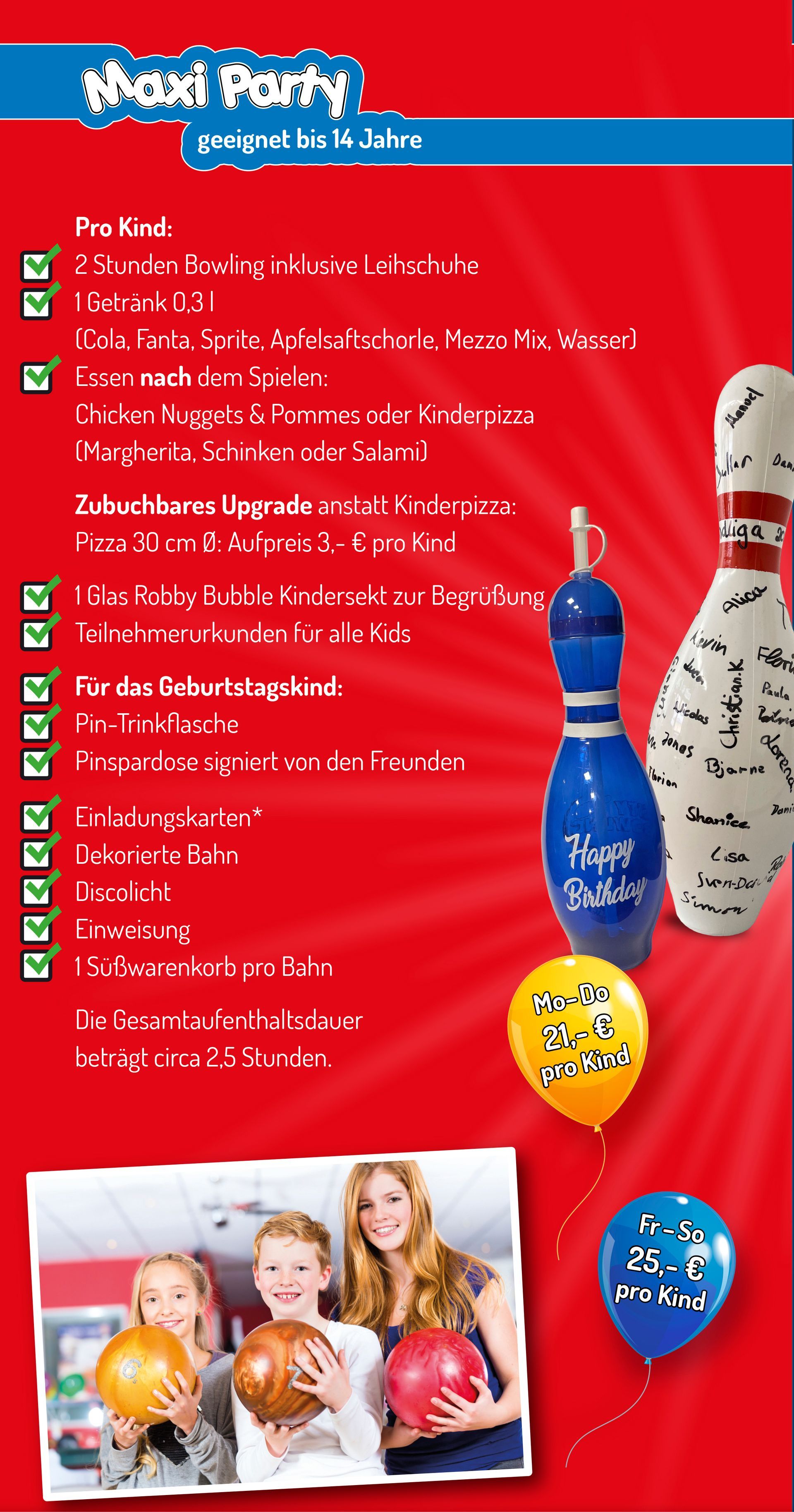 Maxi Party geeignet bis 14 Jahre. Auf dem Bild stehen alle Angebotsangaben. Diese sind auch im PDF-Flyer enthalten, der weiter unten heruntergeladen werden kann.