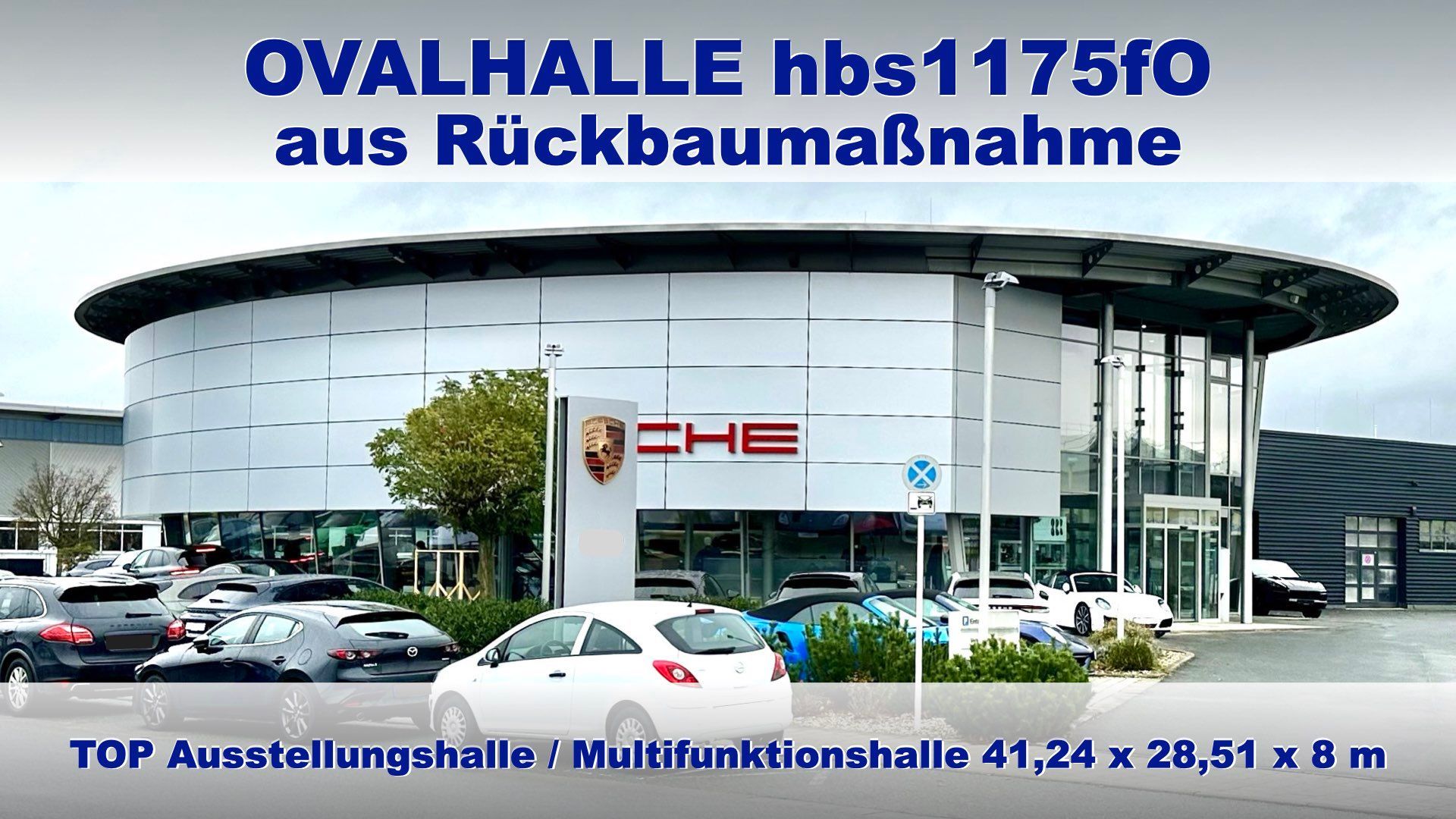 Top-Gebrauchthalle zur Demontage Ausstellungs- und Verkaufshalle abzubauen