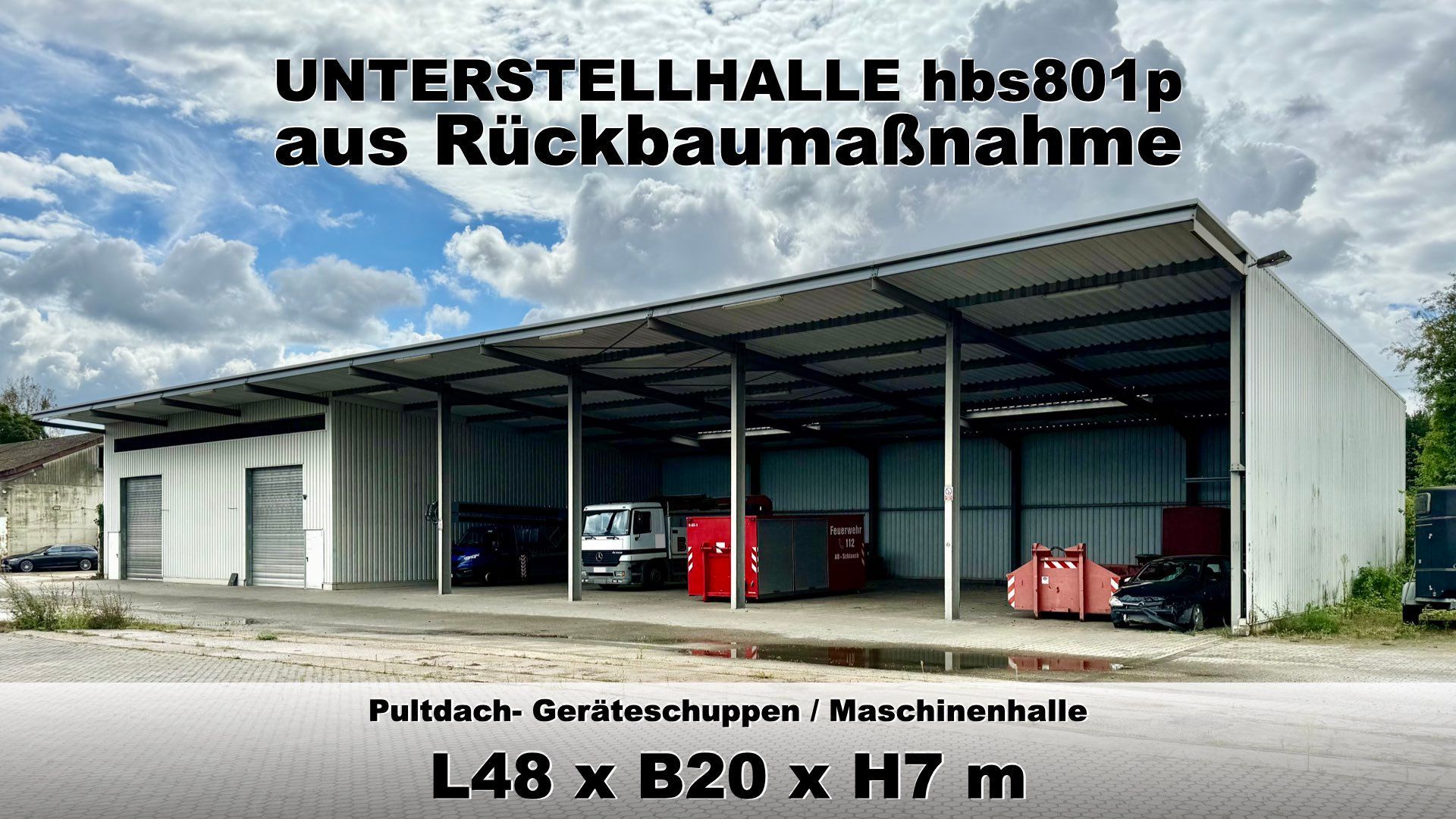 Bestandshalle abzubauen Stahlbau-Mehrzweckhalle zur Demontage