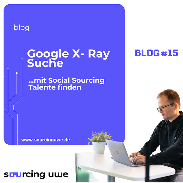 X-Ray Suche im Active Sourcing