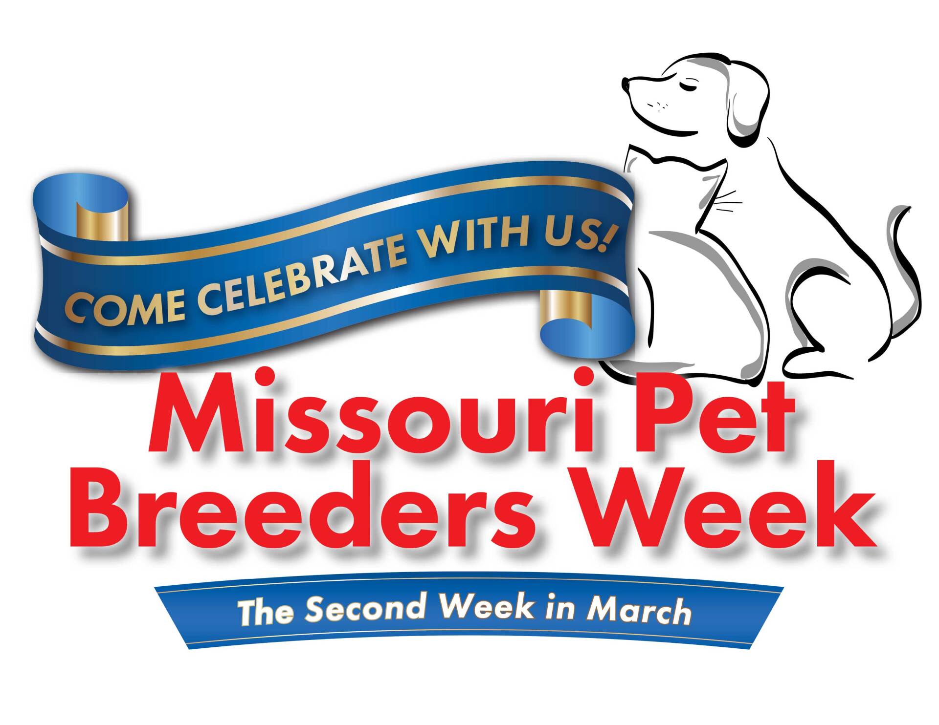 Missouri Pet Breeders Week
The Second Weekend in March