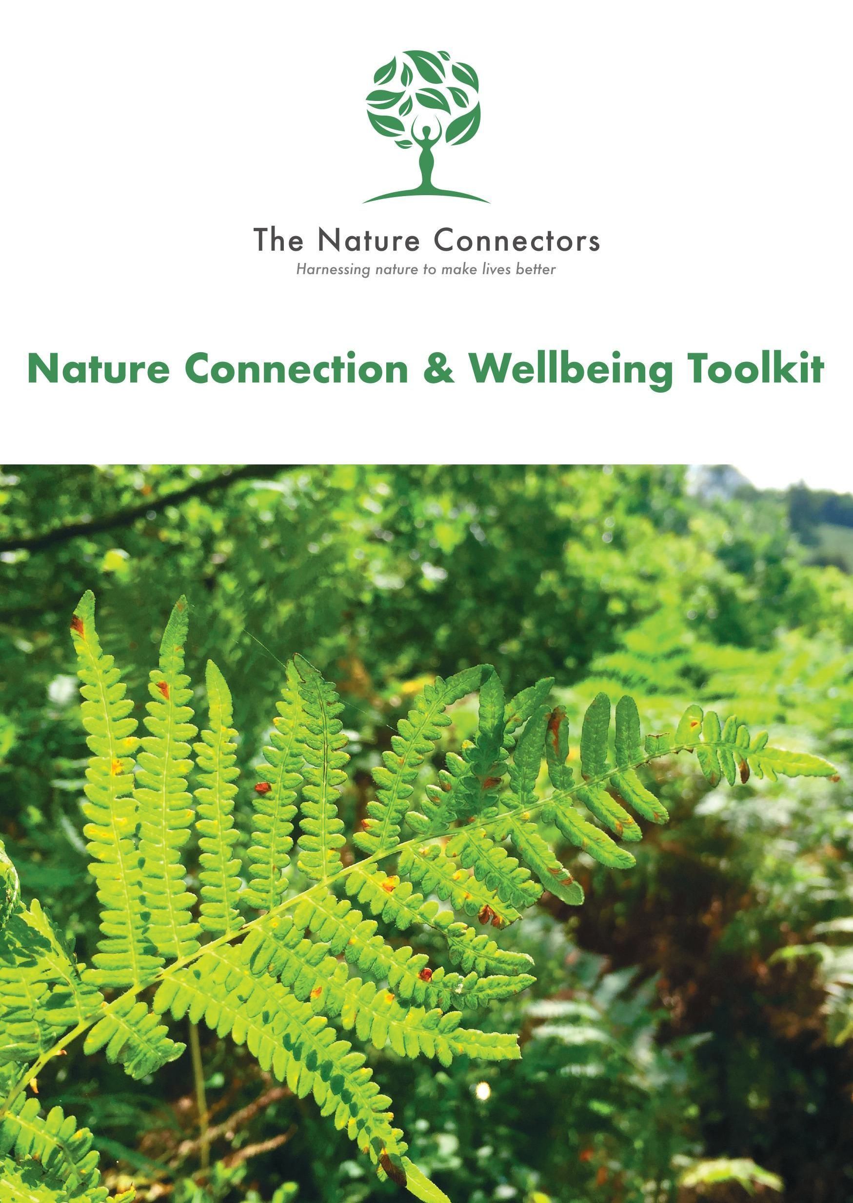The Nature Connectors - Nature Connection & Wellbeing Toolkit | community project managed by Adventures for the Soul
