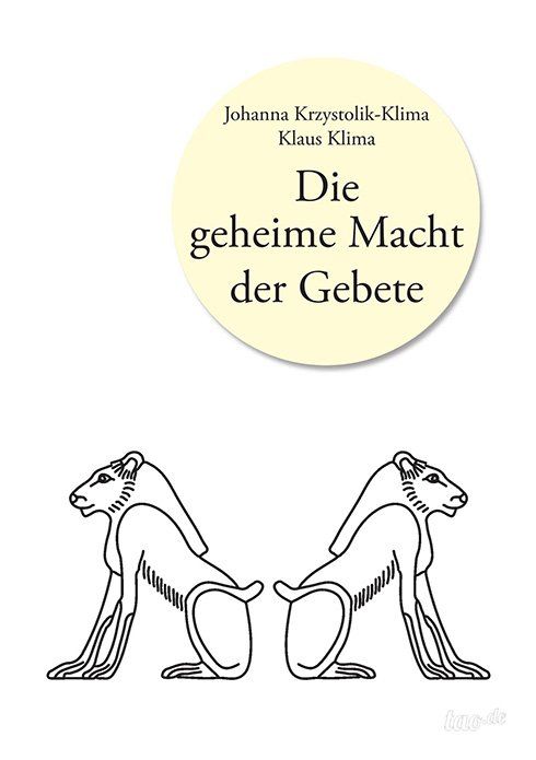 Buch Klaus Klima - Die geheime Macht der Gebete, 978-3958021105 Buch Klaus Klima - Die geheime Macht der Gebete, 978-3958021105