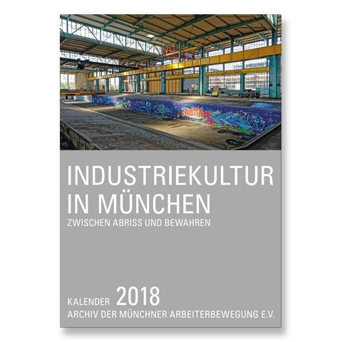 Industriekultur in München