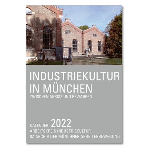 Industriekultur in München