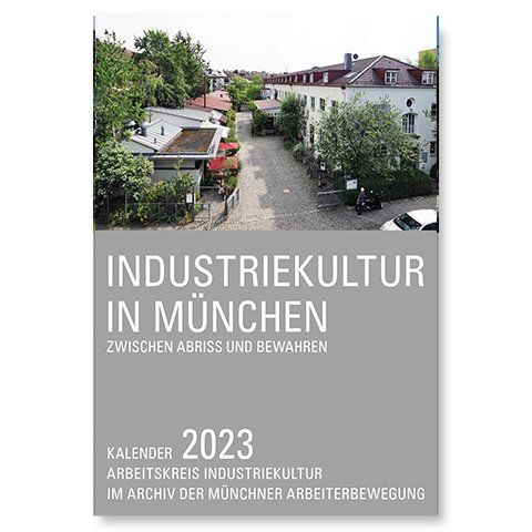 Industriekultur in München