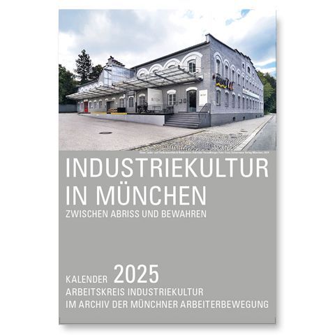 Industriekultur München