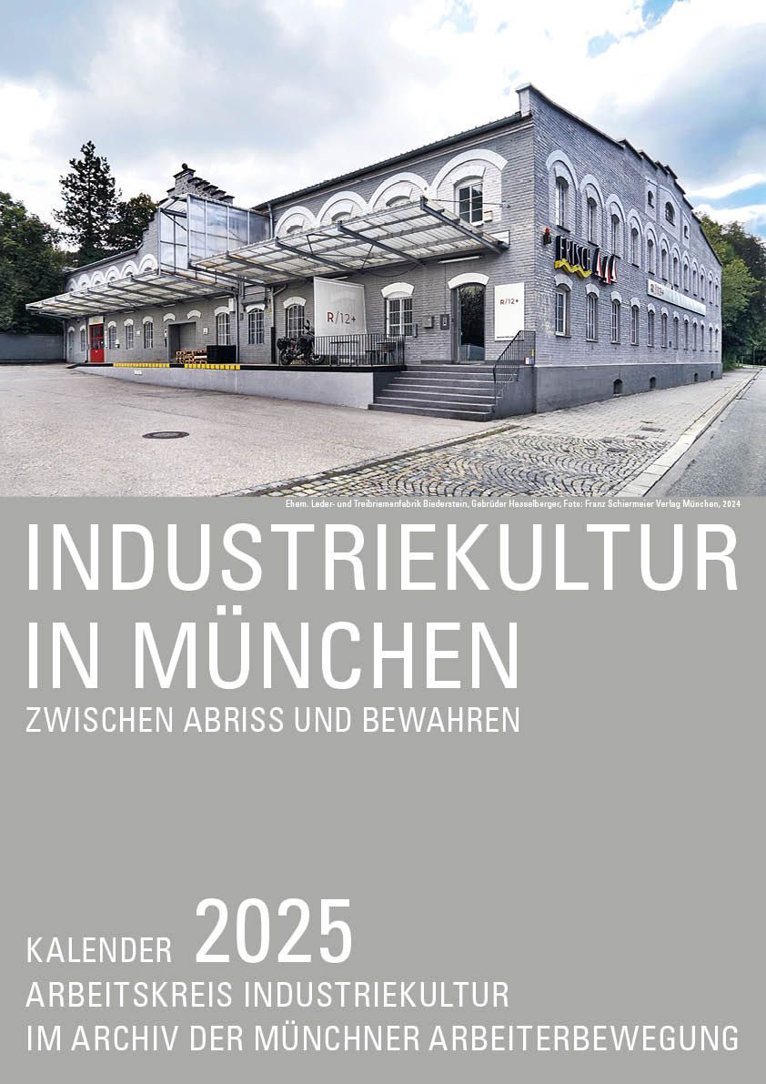 Industriekultur in München, Lederfabrik Hesselberger