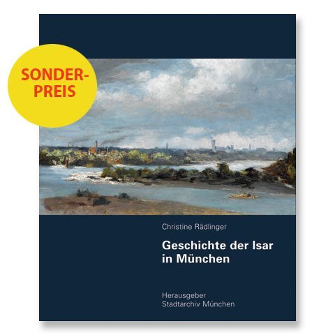 Renaturierung der Isar und historische Entwicklung