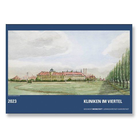 Jahreskalender 2023 Kliniken in der Ludwigsvorstadt-Isarvorstadt