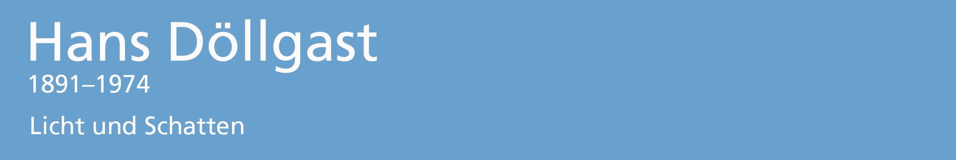 Hans Döllgast Hans Döllgast Licht und Schatten