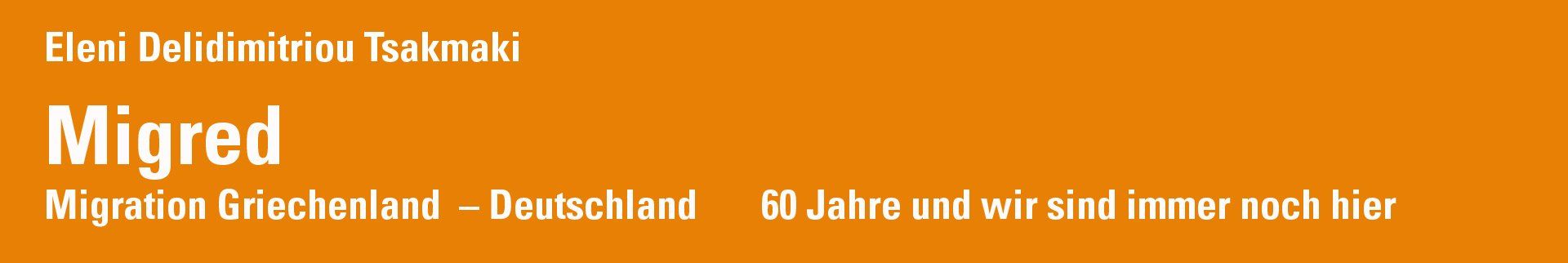 Migred Migration Griechenland Deutschland Migred Migration Griechenland Deutschland
