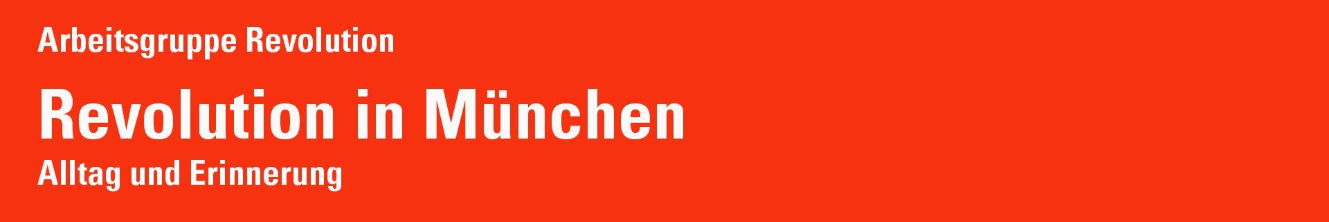 Revolution in München Revolution in München