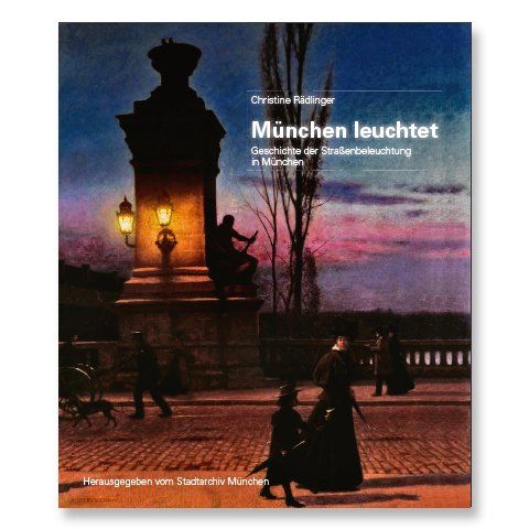 Straßenbeleuchtung München