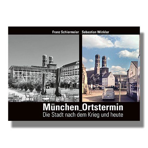 München vorher nachher