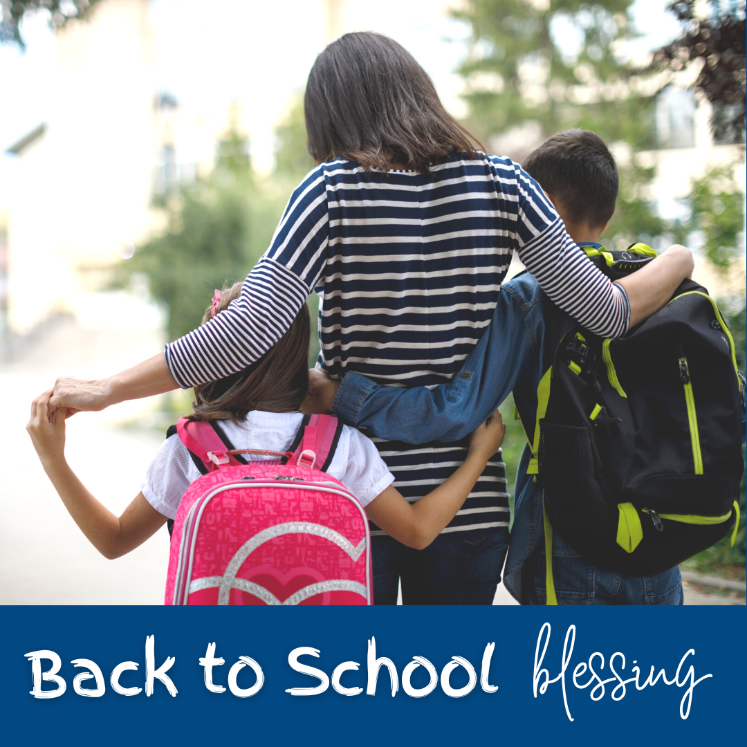 Back to School blessing