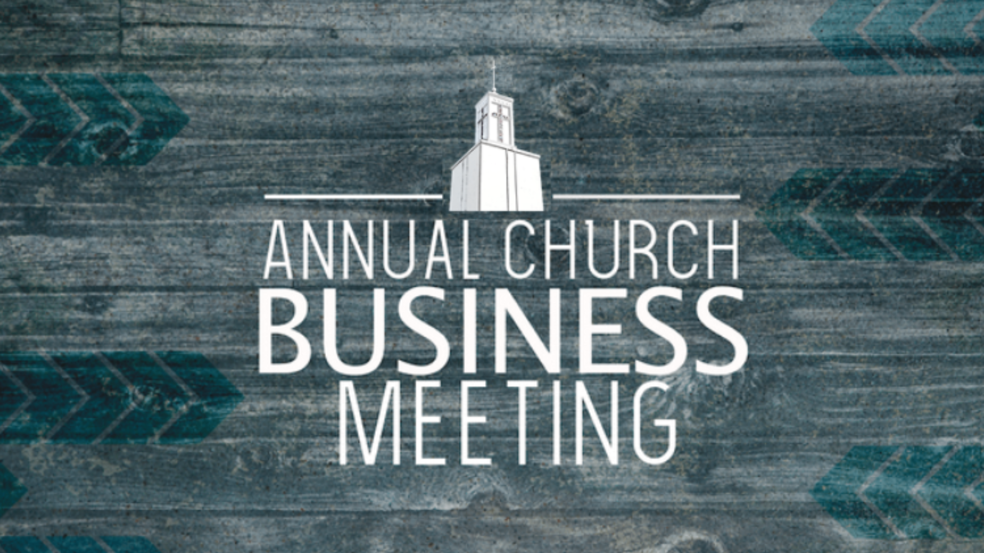 Annual Church Business Meeting