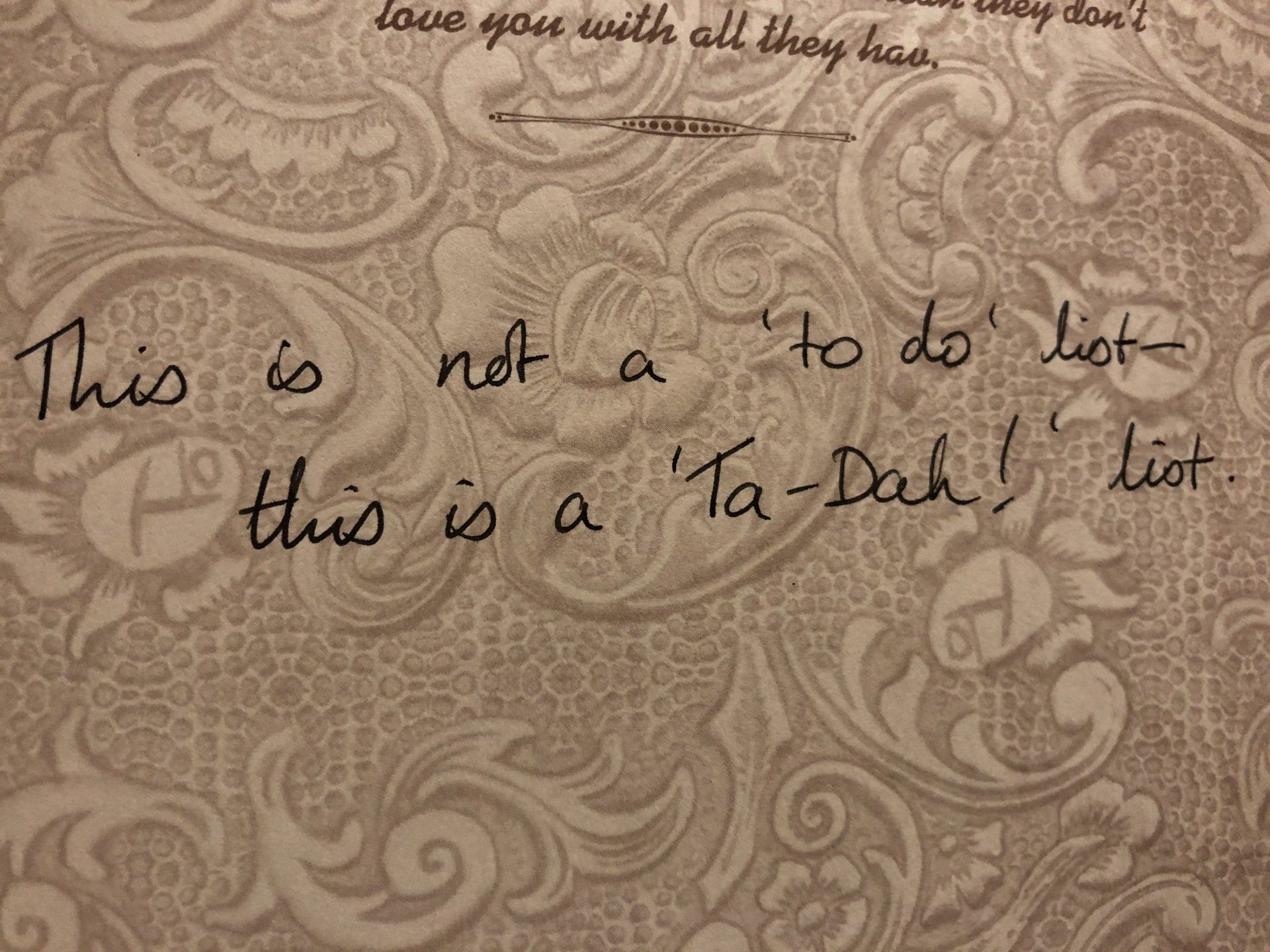 This is not a to-do list, it's a