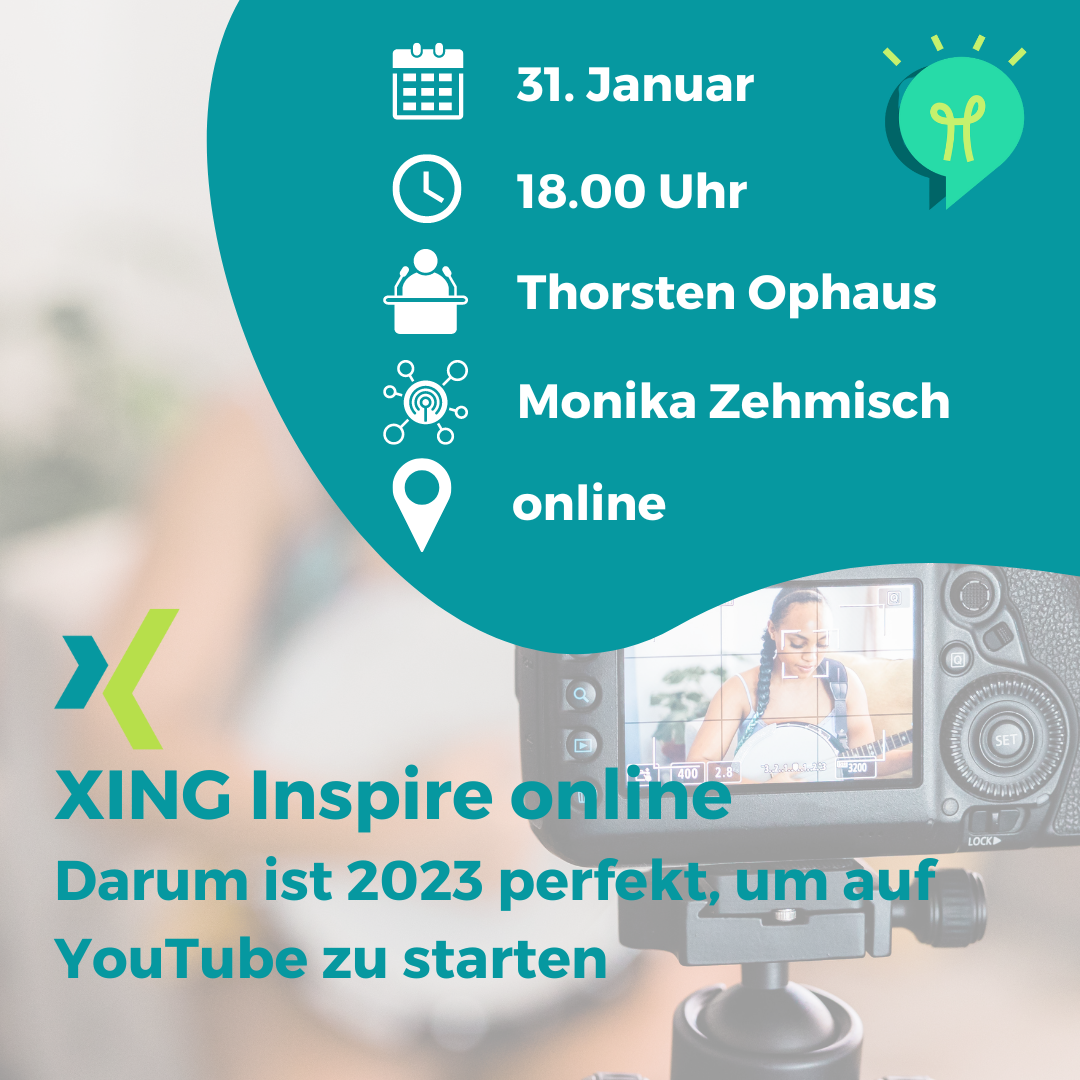 XING Inspire online | Darum ist 2023 perfekt, um auf YouTube zu starten