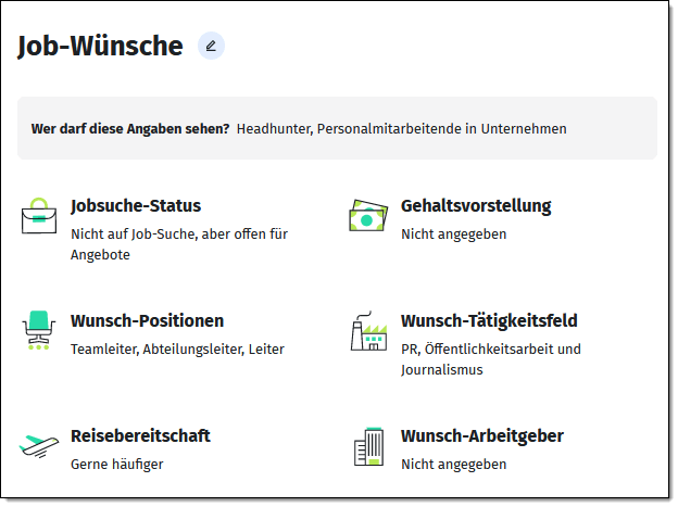 Wie sind deine Wünsche als Jobsuchender? Mit ProJobs gibt dein Profil Auskunft für Recruiter. Wie sind deine Wünsche als Jobsuchender? Mit ProJobs gibt dein Profil Auskunft für Recruiter.