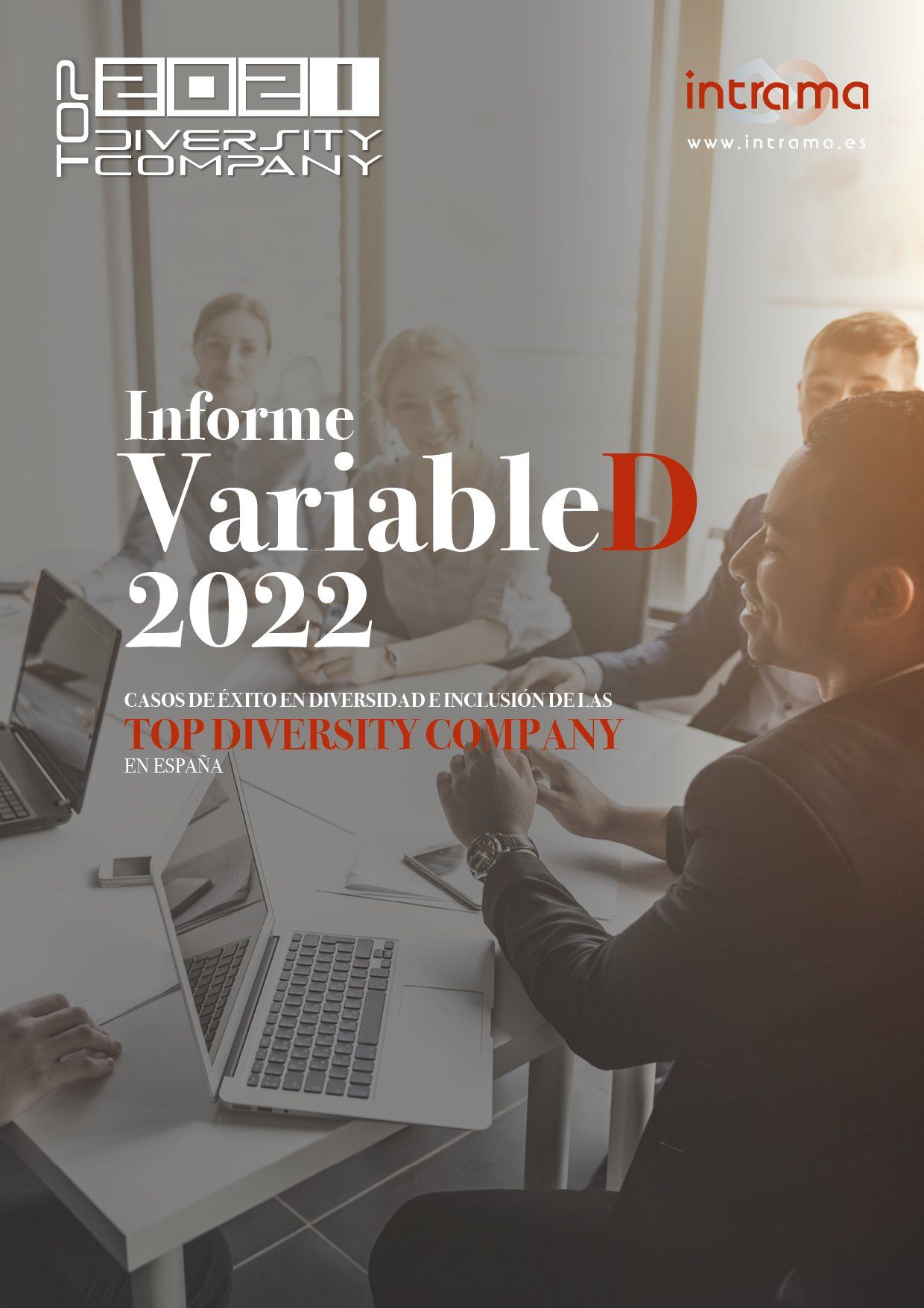 Informe VariableD 2018: Las TOP30 Empresas con mejores prácticas en Diversidad