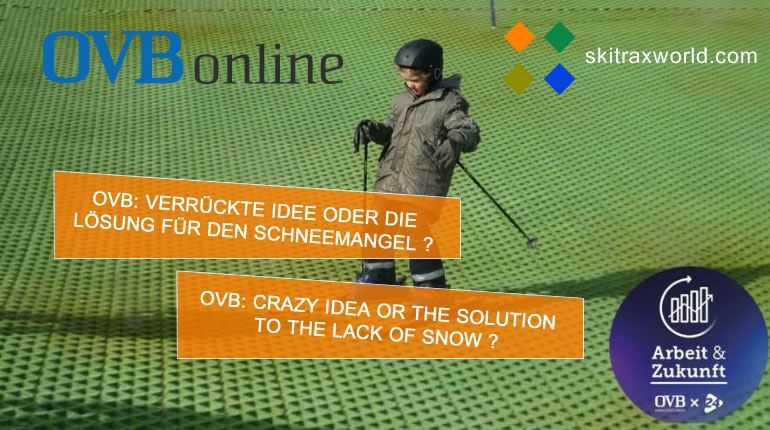 OVB, Presse, Dry Ski slopes, mattenskifahren - skitrax world