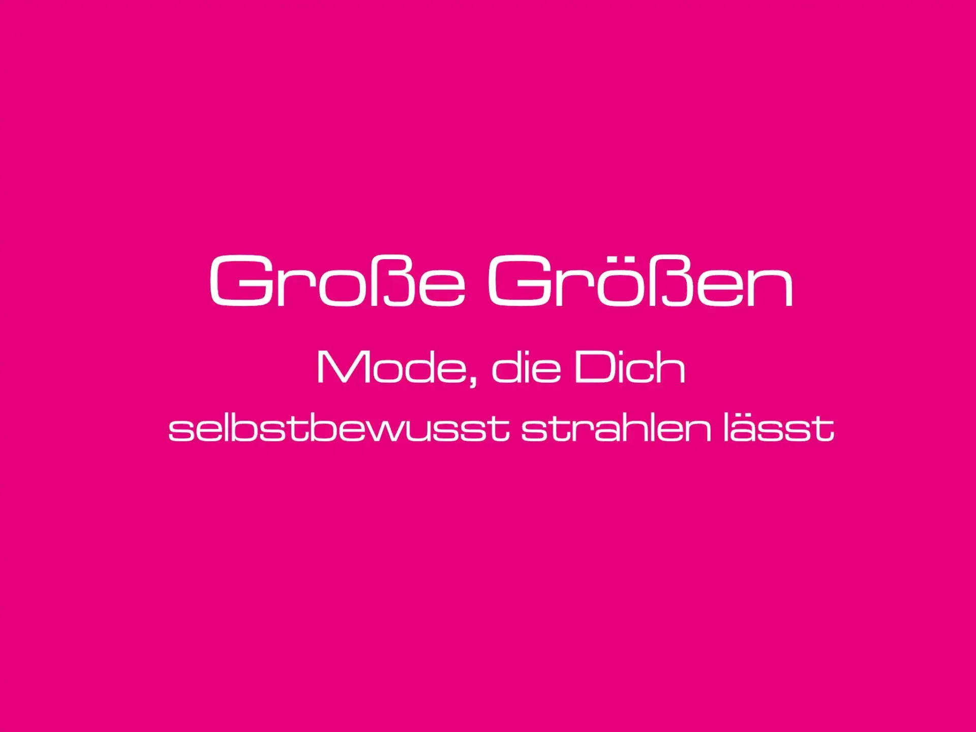 Werbung große Größen