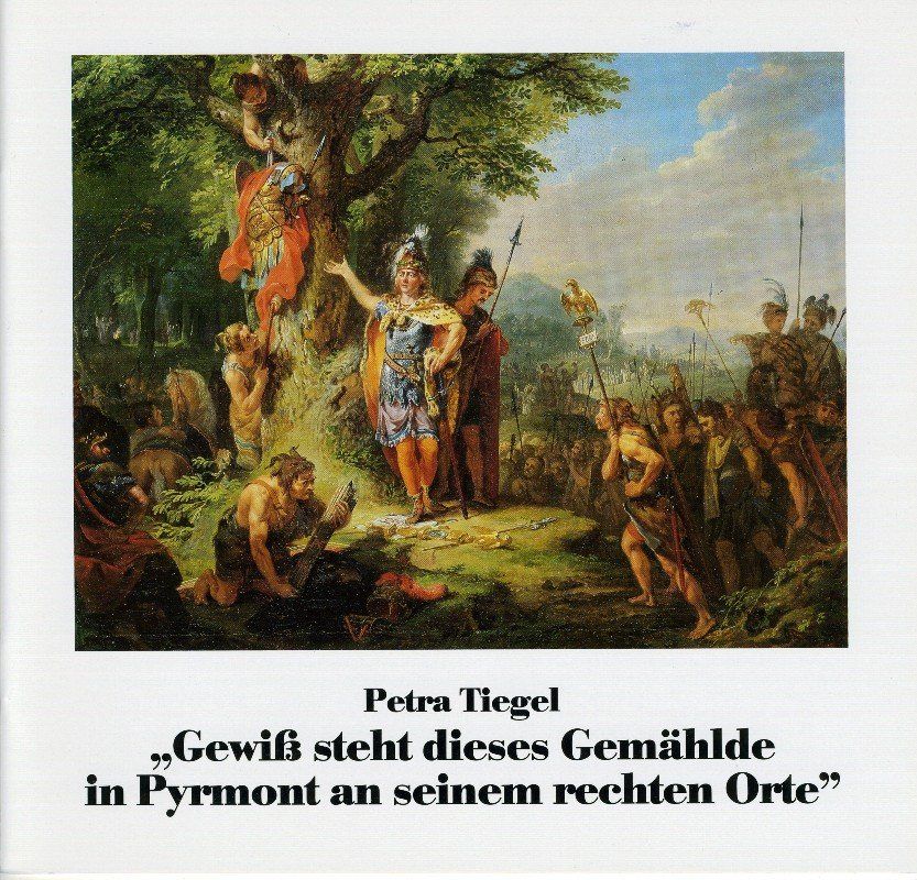Petra Tiegel Gewiß steht dieses Gemählde in Pyrmont an seinem rechten Orte 1992 - 16 Seiten - Softcover Preis: 0,75 EUR - Museumsschrift Nr. 22