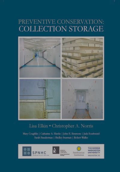 Cover of Preventive Conservation: Collection Storage