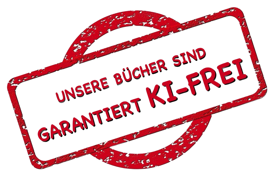 Unsere Bücher sind garantiert KI-frei