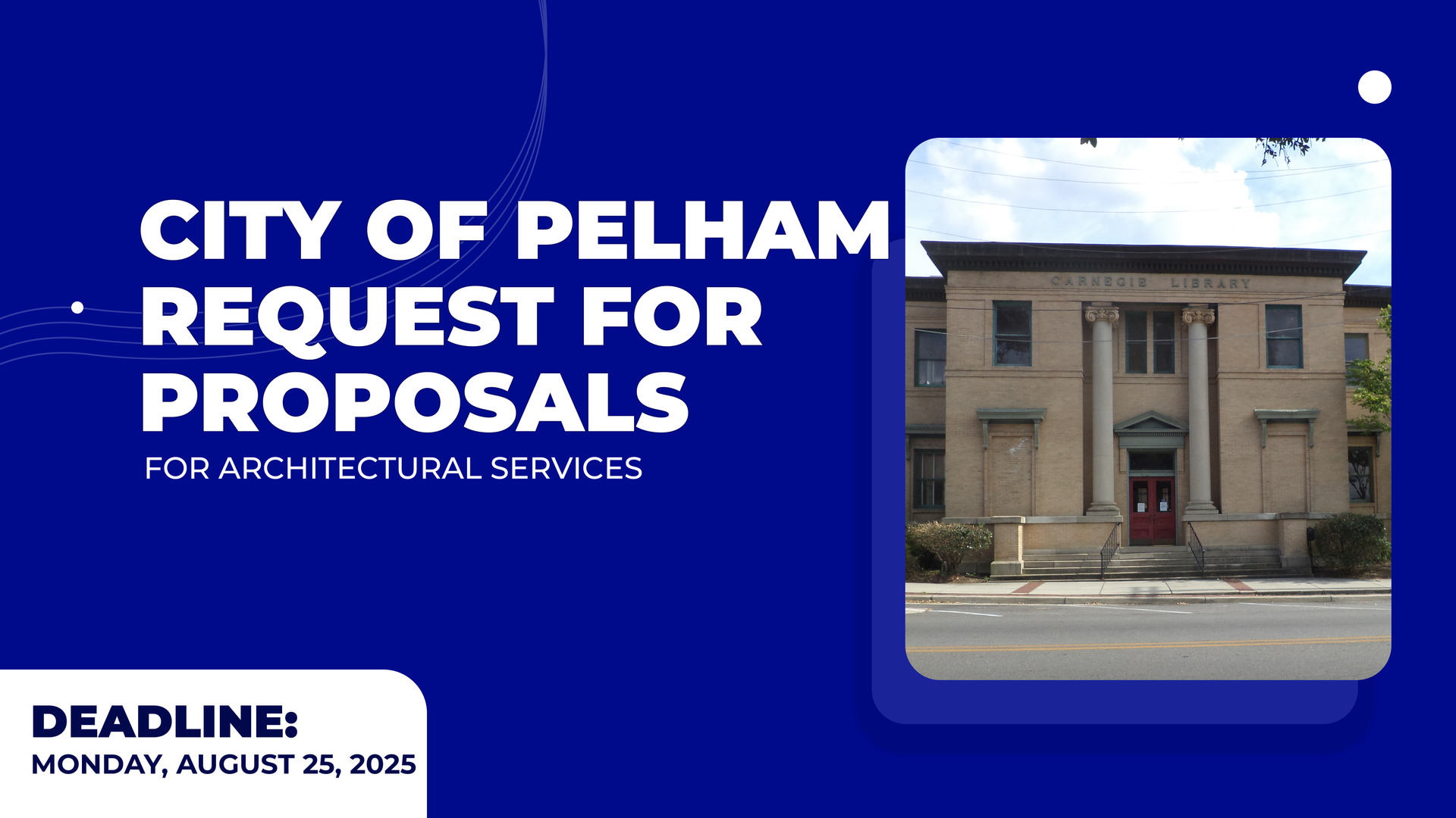City of Pelham RFP for architectural services with image of Carnegie Library and August 25 deadline.