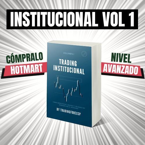 Libro Trading Institucional Vol 1 TradingforexSP