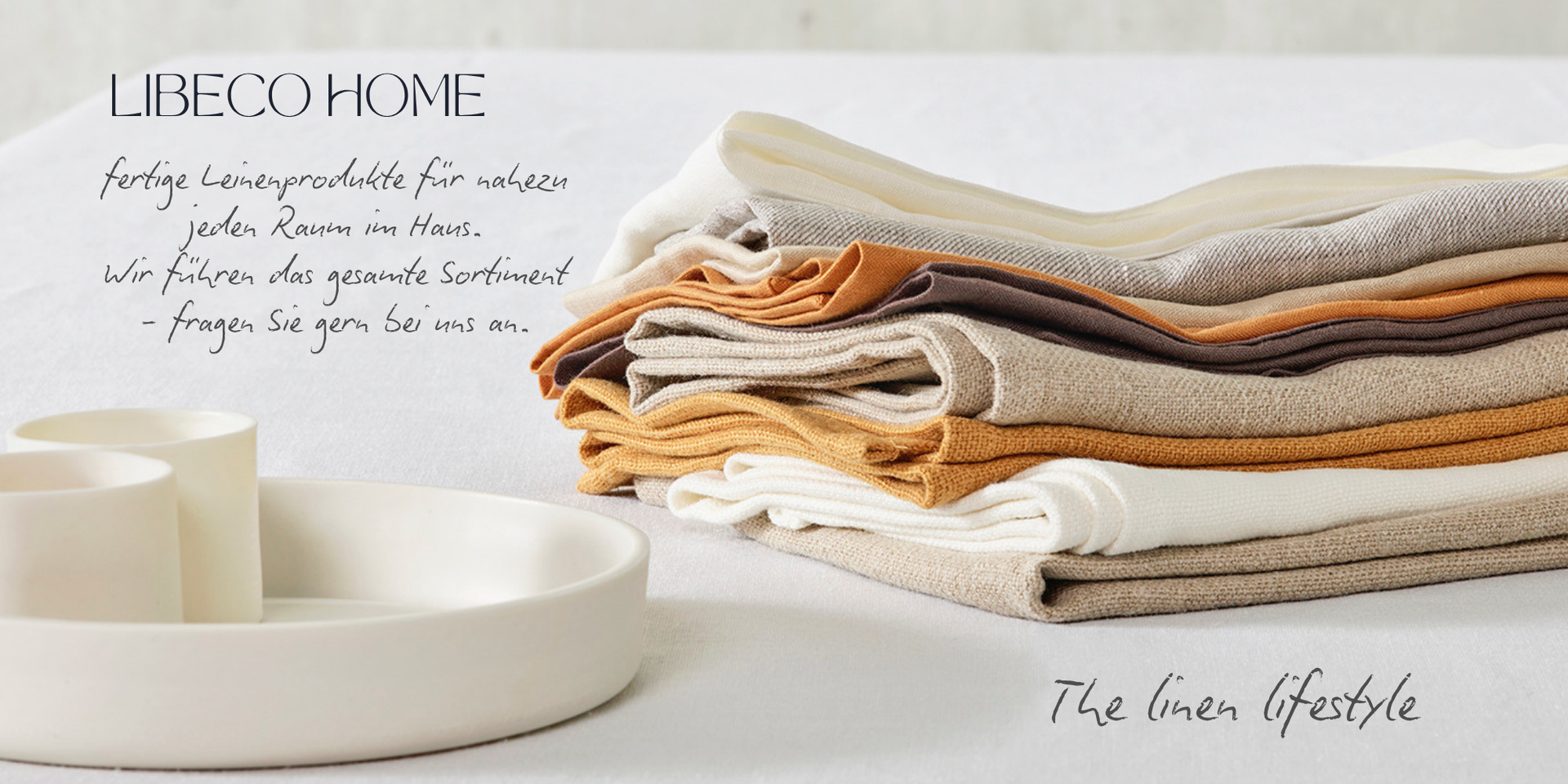 LIBECO - bei uns das gesamte Sortiment.