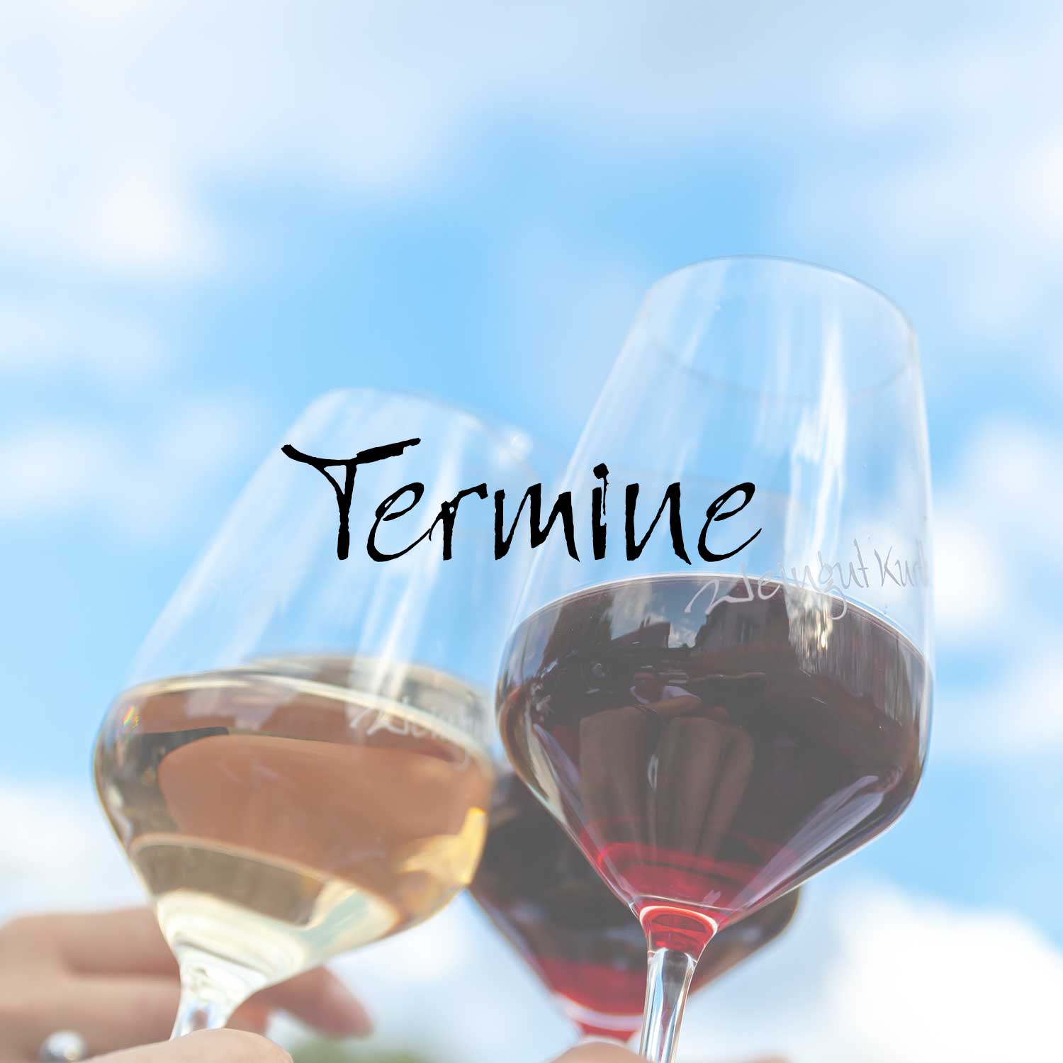 Weingut Kurt - Termine